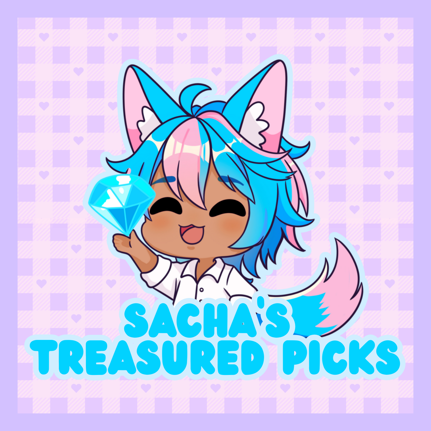 Sacha's Treasured Picks